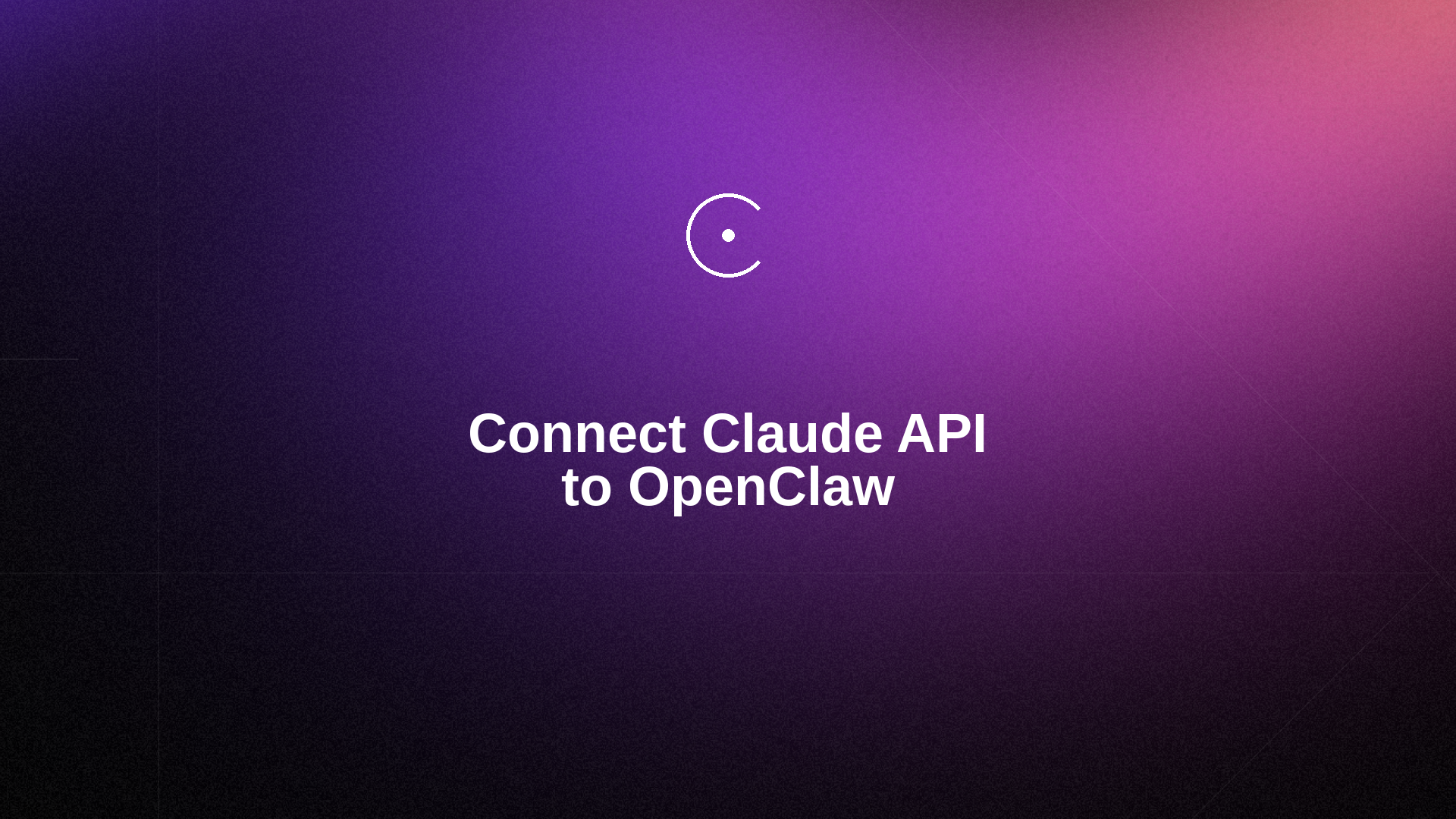 How to Use Claude API With OpenClaw