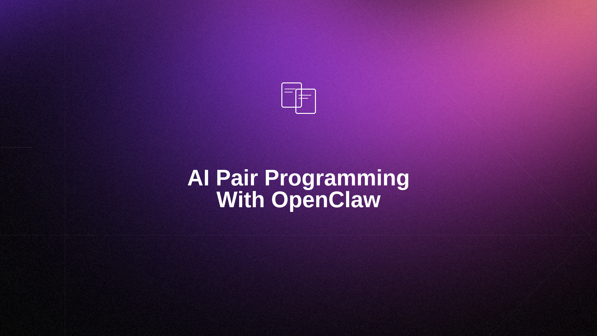How To Set Up AI Pair Programming With OpenClaw for Developers