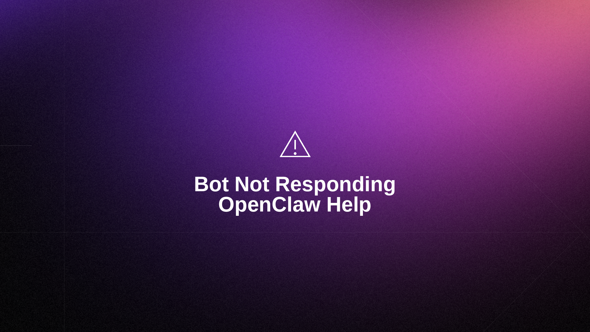 OpenClaw Bot Not Responding? Fix API Key & Gateway Issues