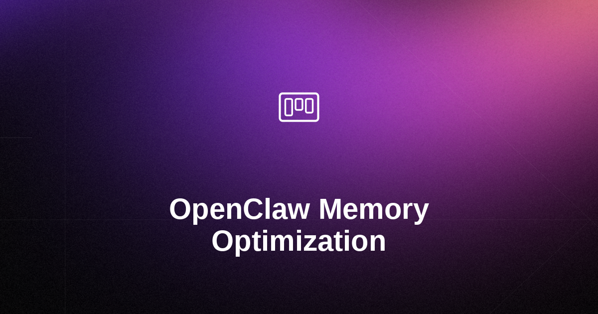 OpenClaw Memory Optimization: 10x Faster Response Times