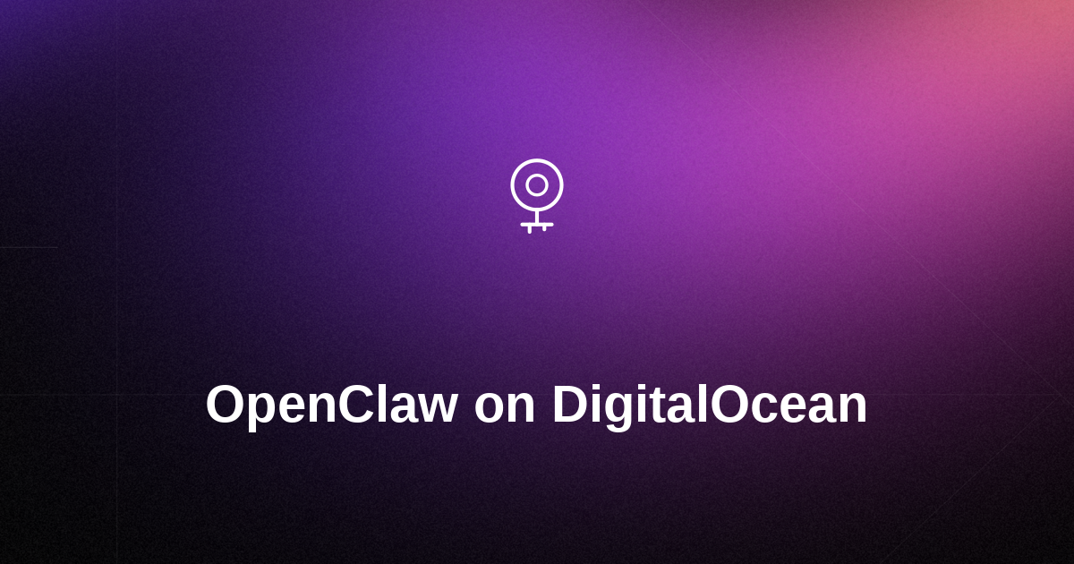 How to Run OpenClaw with DigitalOcean
