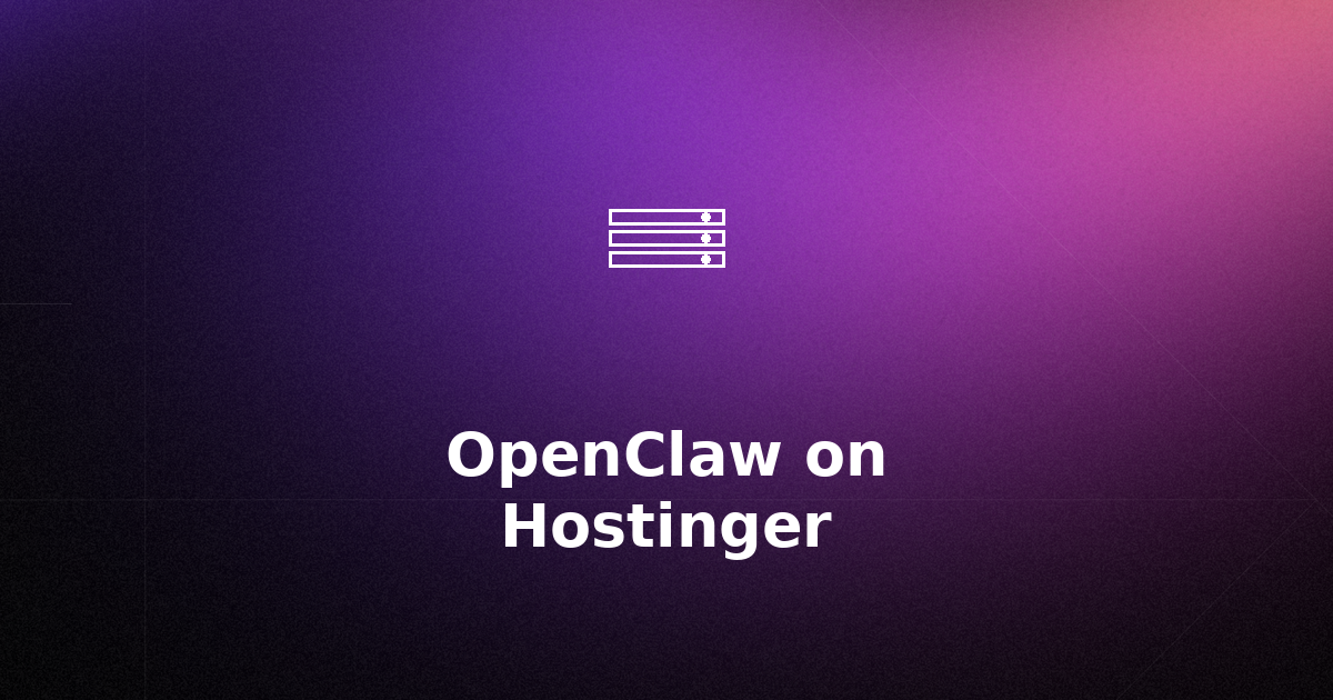 How to Install OpenClaw on Hostinger VPS
