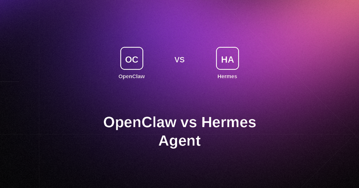 OpenClaw vs Hermes Agent: Which AI Agent Platform Is Better?