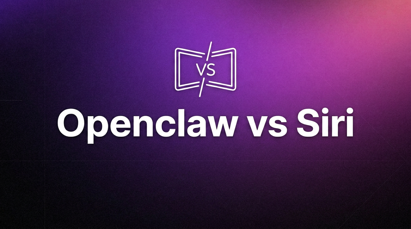 OpenClaw vs Siri: Which AI Assistant Is Better for You?